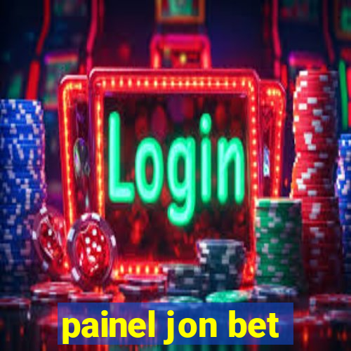 painel jon bet